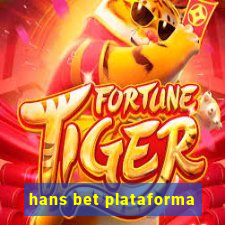 hans bet plataforma